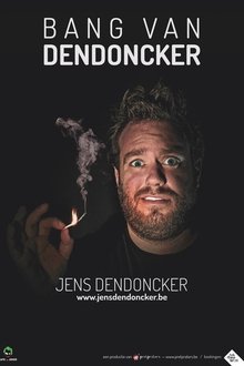 Jens Dendoncker: Bang van Dendoncker movie poster