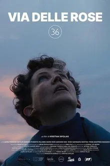 Via Delle Rose 36 movie poster