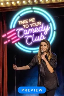 Take me to your comedy club tv show poster