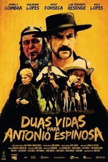 Duas Vidas para Antonio Espinosa movie poster