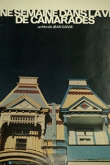 Une semaine dans la vie de camarades movie poster