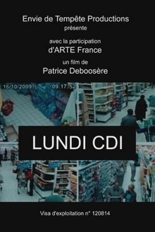 Lundi CDI movie poster