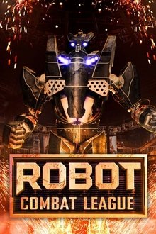 Robot Combat League tv show poster