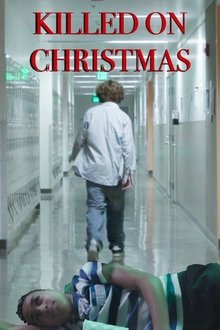 Killed on Christmas movie poster