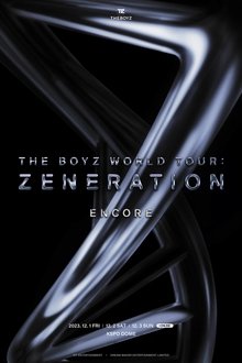 THE BOYZ 2nd World Tour: ZENERATION Encore movie poster