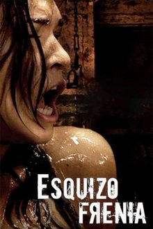 Esquizofrenia movie poster