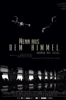 Wenn aus dem Himmel movie poster