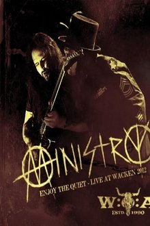 Ministry - Enjoy the Quiet: Live at Wacken 2012 movie poster