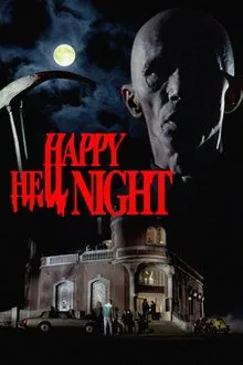 Happy Hell Night movie poster