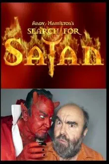 Andy Hamilton's Search For Satan movie poster