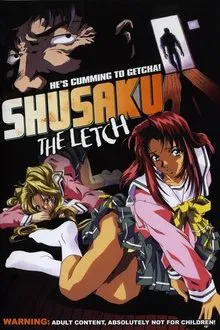 Shusaku The Letch tv show poster