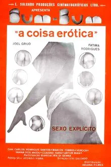 Bum Bum, a Coisa Erótica movie poster