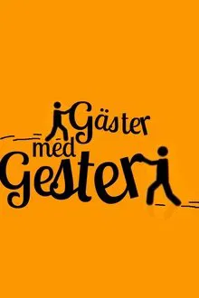 Gäster med gester tv show poster