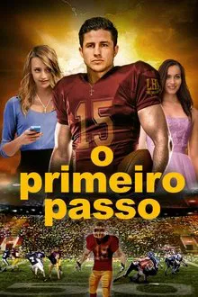 Poster do filme O Primeiro Passo