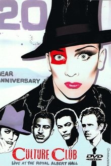 Culture Club Live At The Royal Albert Hall 20th Anniversary Concert movie poster