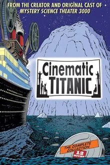 Cinematic Titanic tv show poster