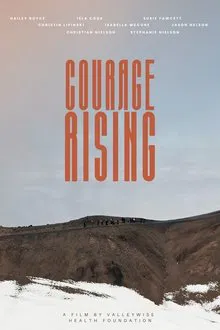 Courage Rising movie poster
