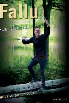 Stéphane Fallu - Pus d'signal movie poster