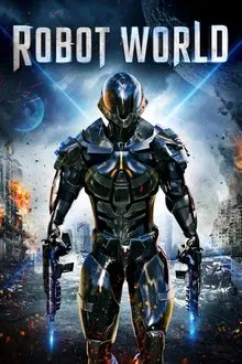 Robot World movie poster