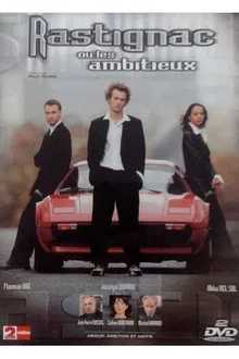 Rastignac ou les Ambitieux tv show poster