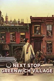 Next Stop, Greenwich Village movie poster