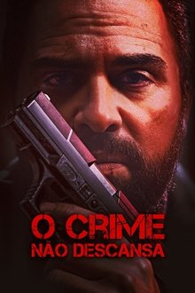 Poster do filme O Crime Não Descansa