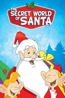 The Secret World of Santa Claus tv show poster