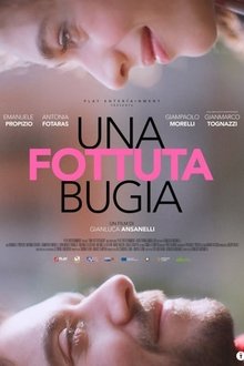 Poster do filme Una fottuta bugia