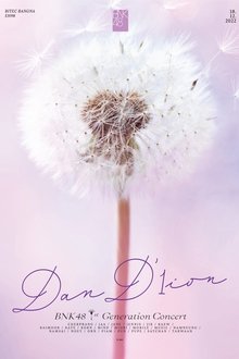 BNK48 1st Generation Concert Dan'1ion movie poster