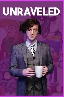 Unraveled tv show poster