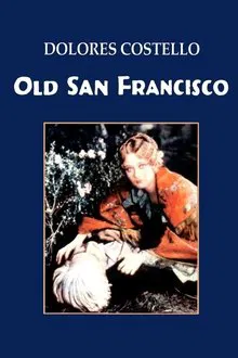 Old San Francisco movie poster