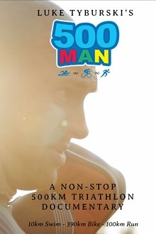 Poster do filme Luke Tyburski's 500 Man
