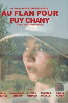 Au flan pour Puy Chany movie poster