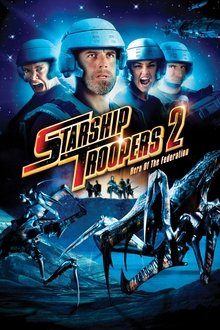 Starship Troopers 2: Hero of the Federation movie poster