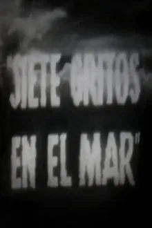 Siete gritos en el mar movie poster