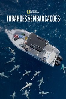Poster do filme Tubarões vs. Embarcações