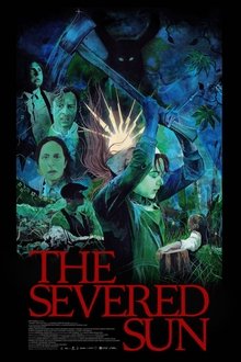 The Severed Sun movie poster