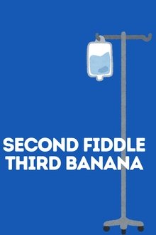 Second Fiddle Third Banana movie poster