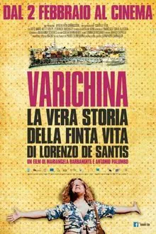 Varichina - The True Story of the Fake Life of Lorenzo de Santis movie poster