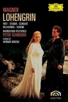 Lohengrin: Bayreuth Festival Opera movie poster