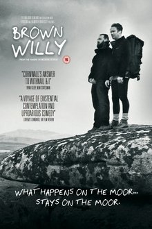 Brown Willy movie poster