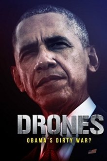 Drones: Obama's Dirty War? movie poster