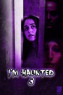 I'm Haunted 3 movie poster