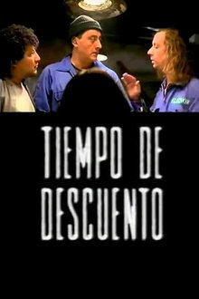 Tiempo de descuento movie poster