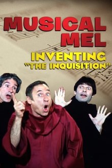 Musical Mel: Inventing The Inquisition movie poster