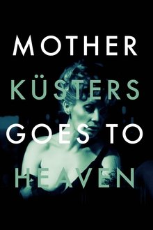 Mother Küsters Goes to Heaven movie poster