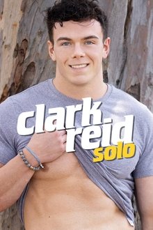 Clark Reid: Solo movie poster