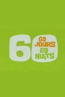 60 jours, 60 nuits tv show poster