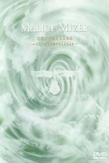 MALICE MIZER: merveilles ～cinq parallele～ movie poster