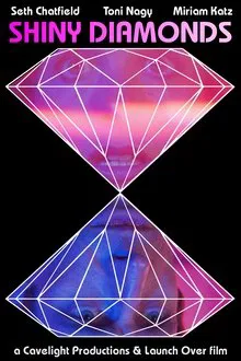 Shiny Diamonds movie poster
